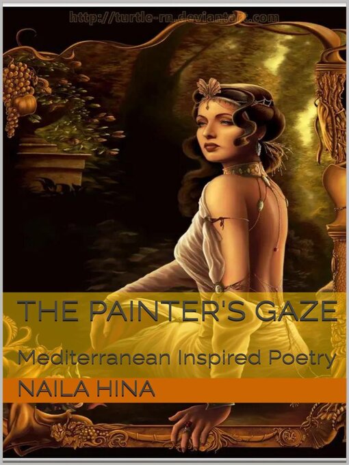 Title details for The Painter's Gaze by Naila Hina - Available